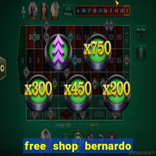 free shop bernardo de irigoyen